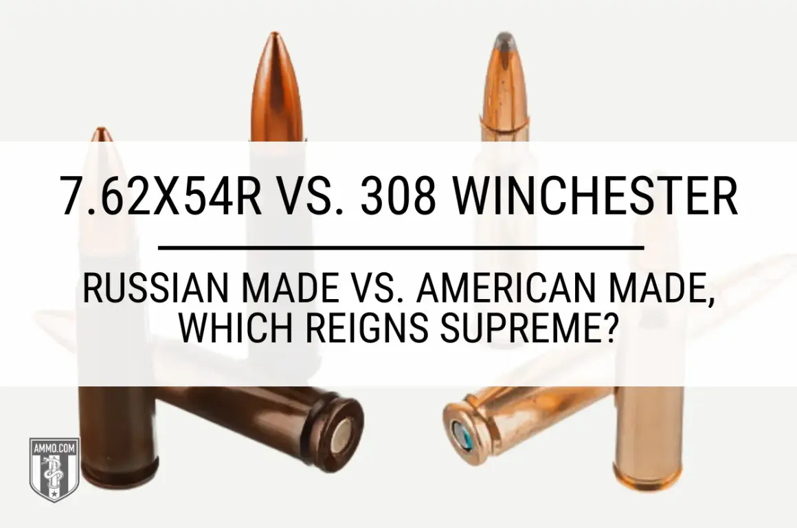 Vergleich von Patronen: russisches Kaliber 7,62x54R gegen amerikanisches .308 Winchester.